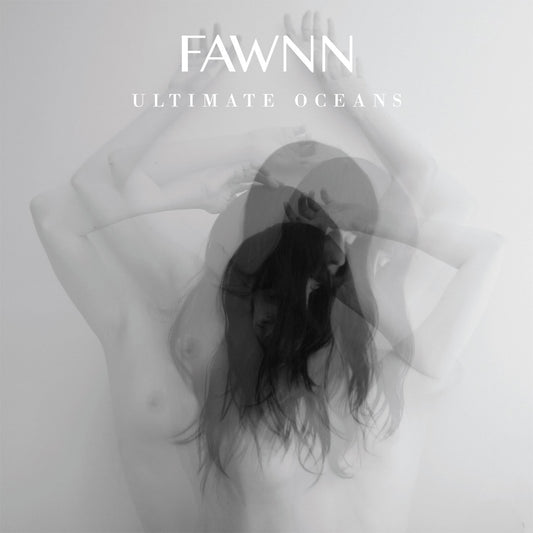 Fawnn LP - Ultimate Ocean
