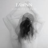 Fawnn LP - Ultimate Ocean