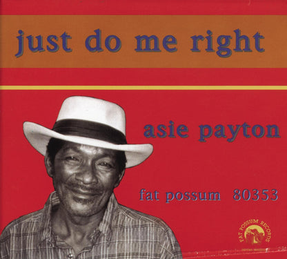 Payton Asie LP - Just Do Me Right