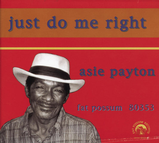 Payton Asie LP - Just Do Me Right