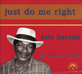 Payton Asie LP - Just Do Me Right