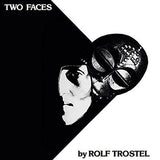 Trostel Rolf LP - Two Faces
