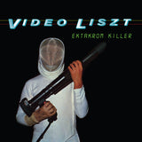 Video Liszt LP - Ektakrom Killer