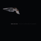 Mark Van Hoen LP - The Last Flowers From T