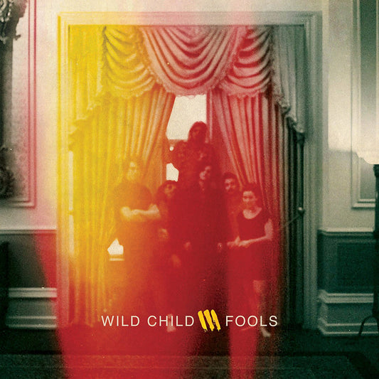 Wild Child LP - Fools