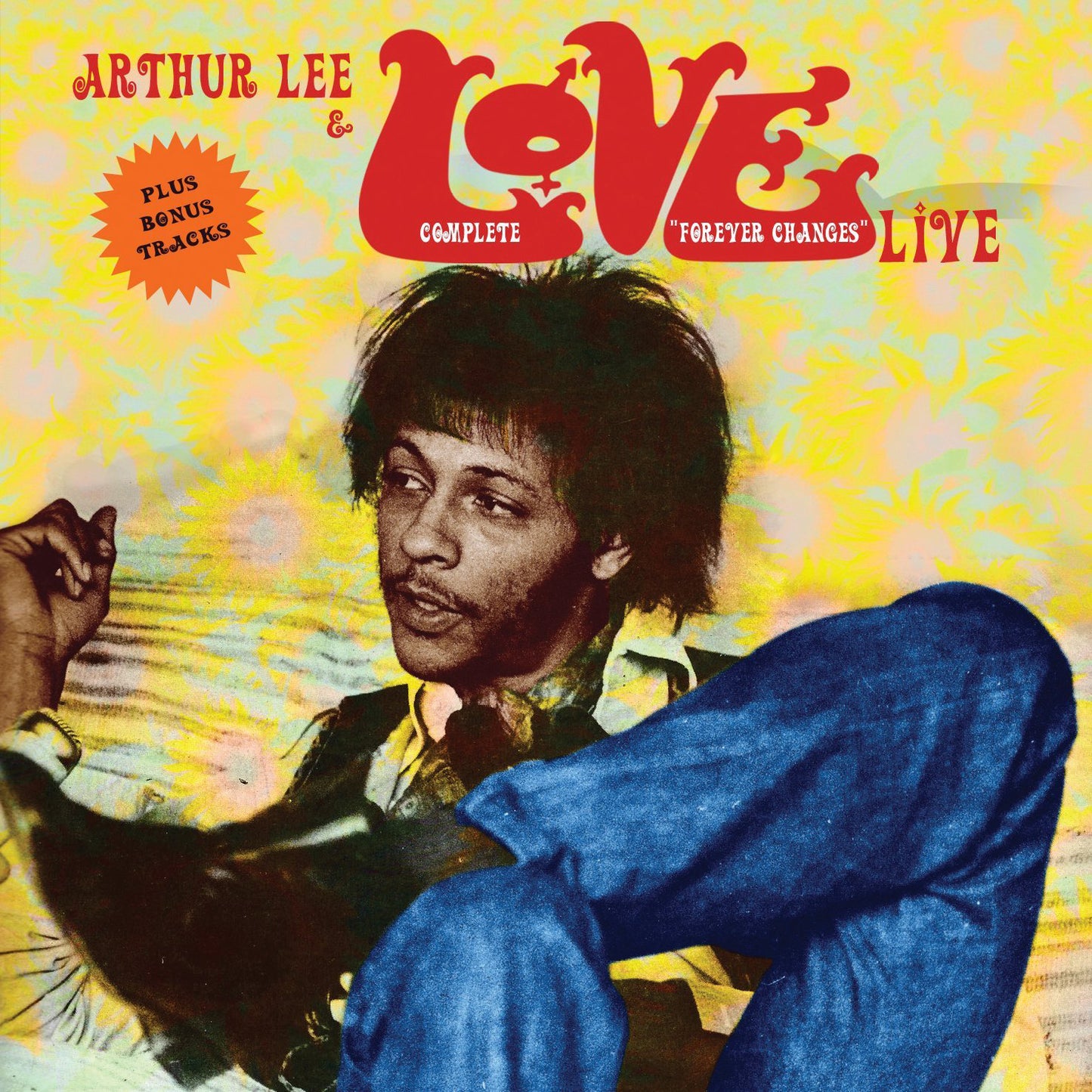 Arthur Lee & Love LP - Complete Forever Changes Live | Buy Now For 44.99