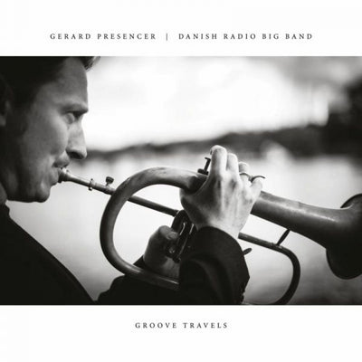Presencer Gerard & Danish Radi LP - Groove Travels