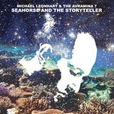 Leonhart Michael & The Avramin LP - Seahorse & The Storyteller