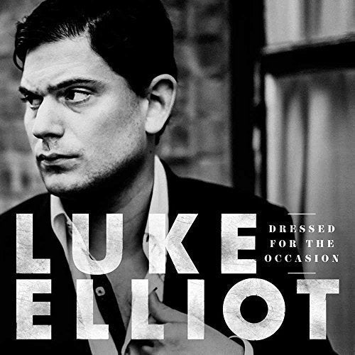Luke Elliot LP - Dressed For The Occasion | Buy Now For 27.99