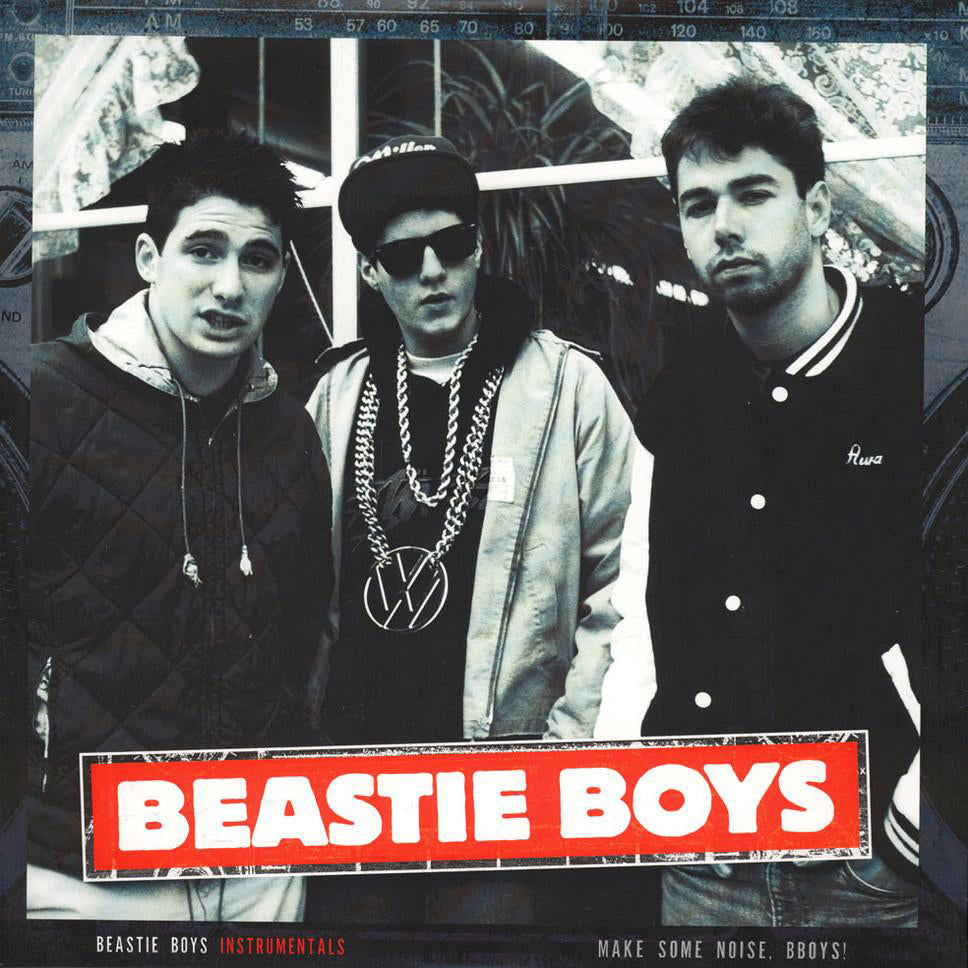 Beastie Boys LP - Make Some Noise, Bboys! - Instrumentals | Buy Now For 29.99