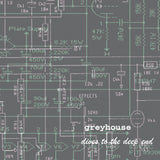 Greyhouse LP - Dives To The Deep End