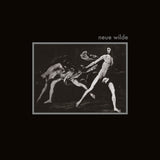 Neue Wilde LP - Neue Wilde | Buy Now For 29.99