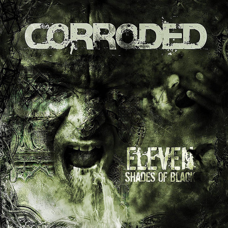 Corroded LP - Eleven Shades Of Black