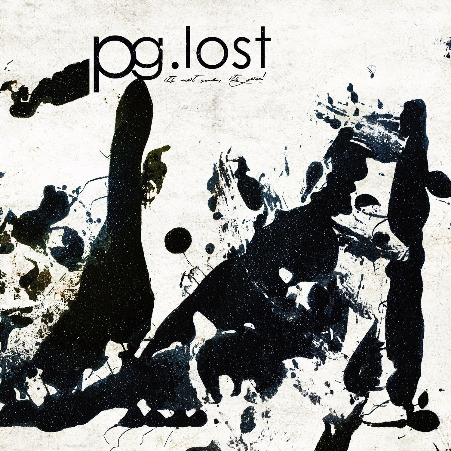 Pg.Lost LP - It'S Not Me, It'S You! | Buy Now For 44.99