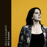 Bella Hardy LP - Hey Sammy