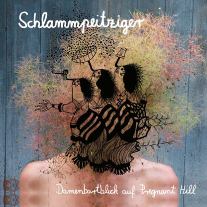 Schlammpeitziger LP - Damenbartblick Auf Pregnant Hi