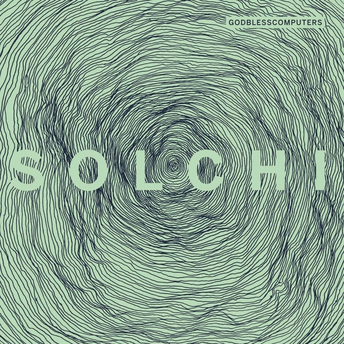 Godblesscomputers LP - Solchi | Buy Now For 54.99
