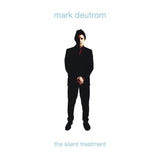 Mark Deutrom LP - The Silent Treatment (White Vinyl) | Buy Now For 39.99