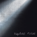 Rapture LP - Futile | Buy Now For 37.99