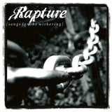 Rapture LP - Songs For The Withering | Buy Now For 37.99