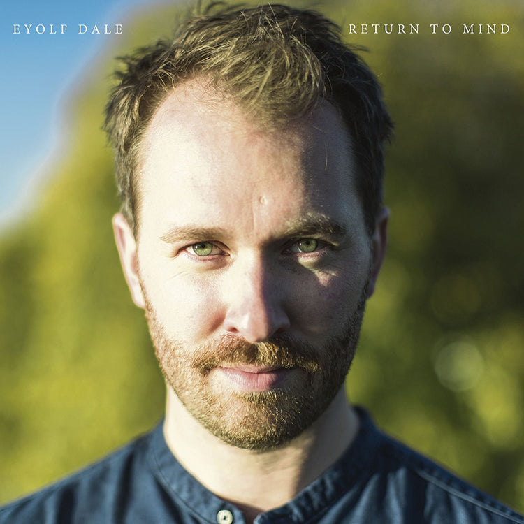 Dale Eyolf LP - Return To Mind