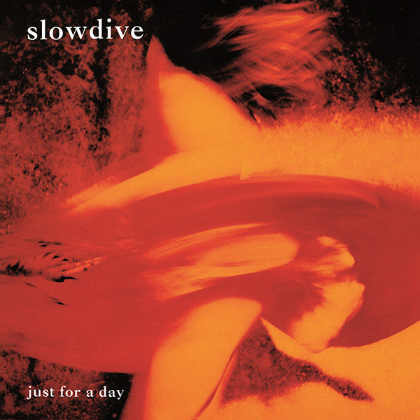 Slowdive LP - Just For A Day