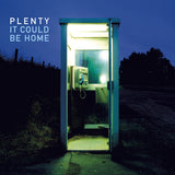 Plenty LP - It Could Be Home (Blue Vinyl) | Buy Now For 22.99