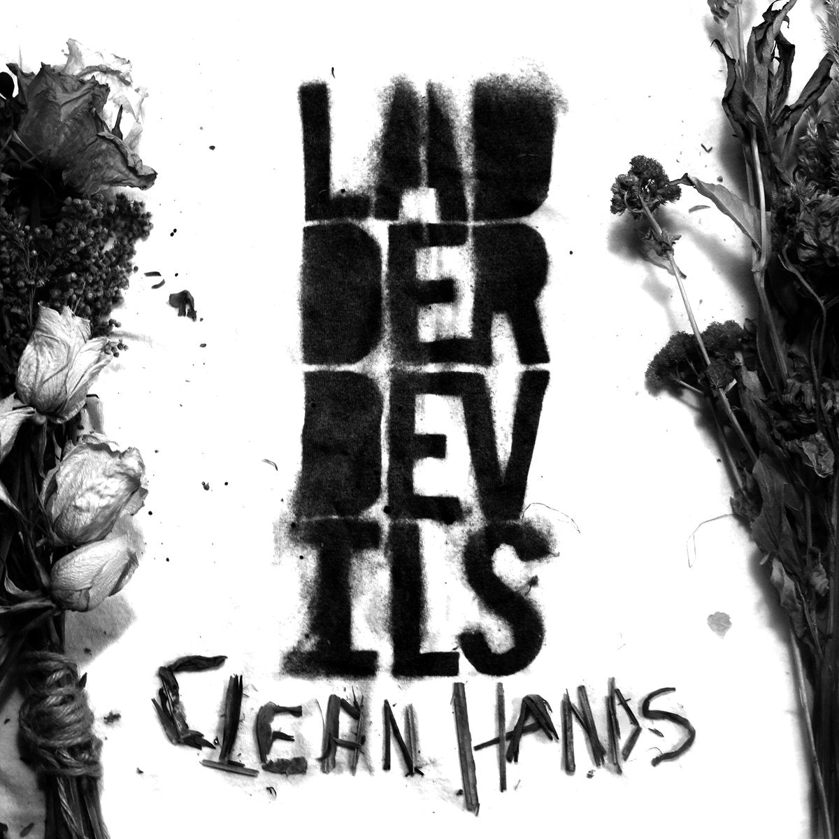 Ladder Devils LP - Clean Hands | Buy Now For 24.99