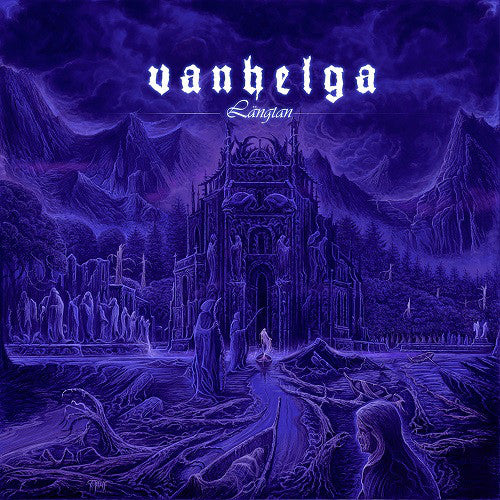 Vanhelga LP - Langtan | Buy Now For 34.99