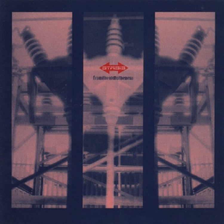Stasis LP - Fromtheoldtothenew