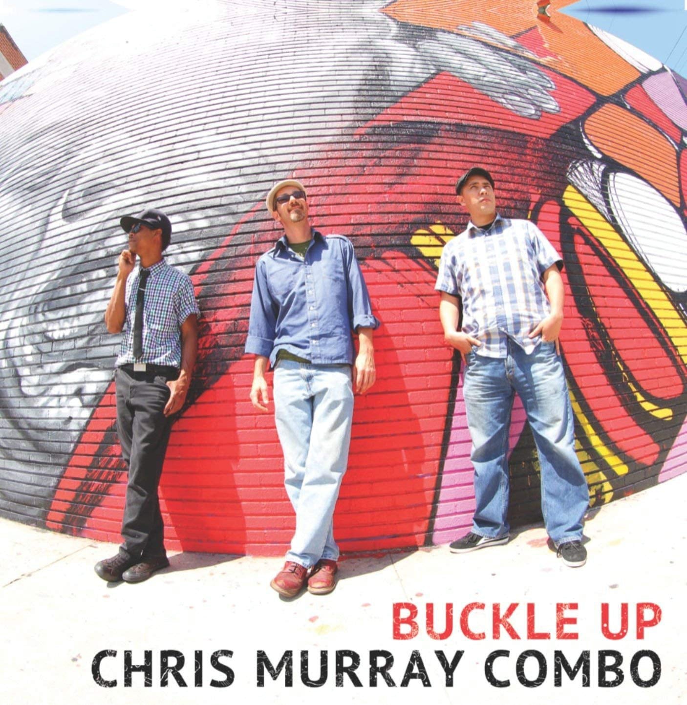 Chris Murray Combo LP - Buckle Up | Buy Now For 37.99