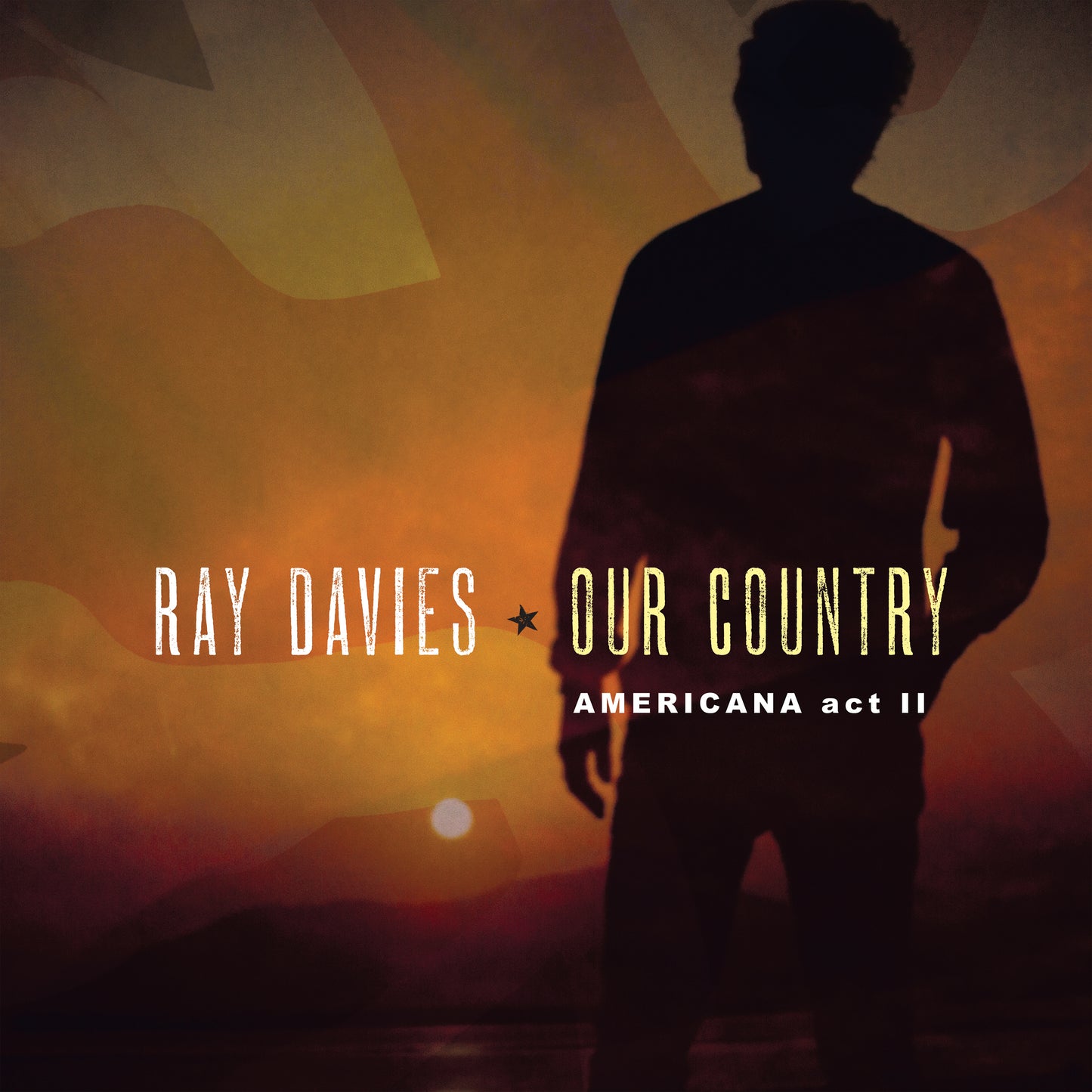 Ray Davies LP - Our Country - Americana Act 2