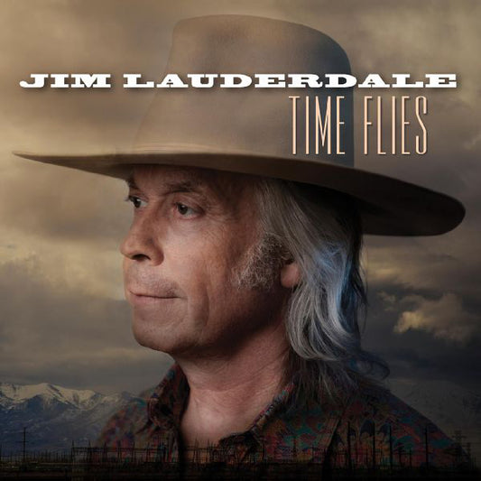 Jim Lauderdale LP - Time Flies