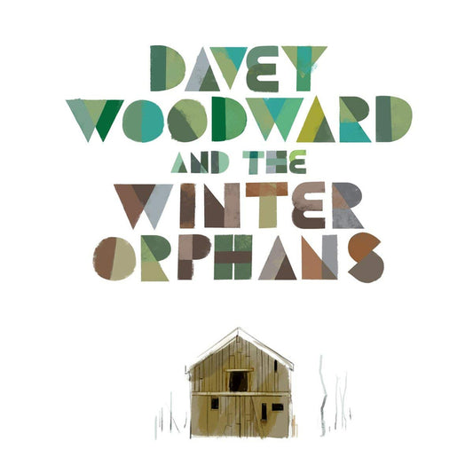 Woodward Davey & The Winter Or LP - Davey Woodward & the Winter Orphans