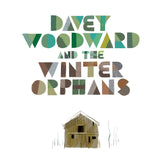 Woodward Davey & The Winter Or LP - Davey Woodward & the Winter Orphans