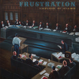 Frustration LP - Empires Of Shame