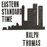 Thomas Ralph LP - Eastern Standard Time