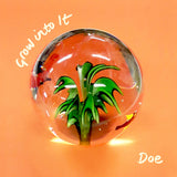 Doe LP - Grow Into It