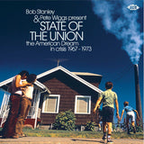 Various Artists LP - State Of The Union - Bob Stanley & Pete Wiggs Present (2Lp) | Buy Now For 49.99