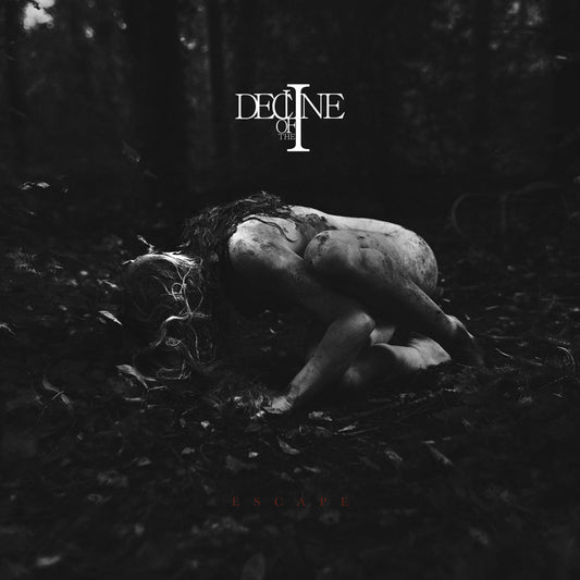 Decline Of The I LP - Escape | Buy Now For 39.99