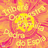 Itibere Orquestra Familia LP - Pedra Do Espia