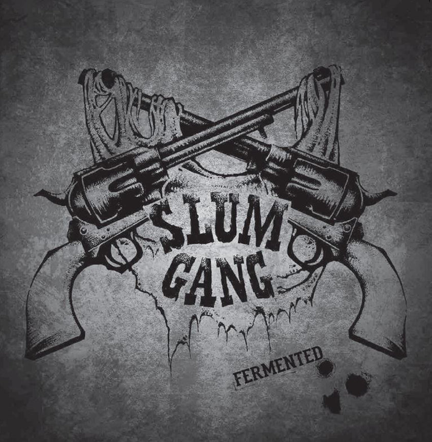 Slumgang LP - Fermented | Buy Now For 29.99