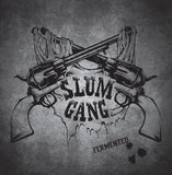 Slumgang LP - Fermented | Buy Now For 29.99
