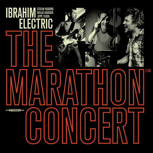 Ibrahim Electric LP - The Marathon Concert [Double Vinyl] | Buy Now For 39.99