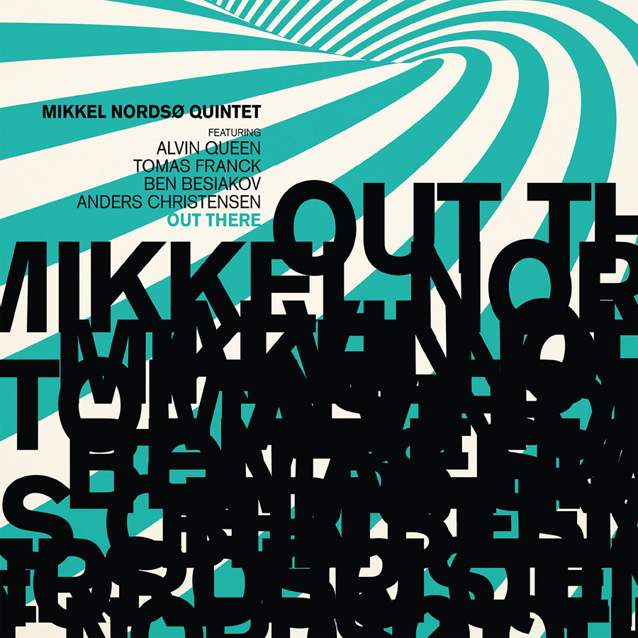 Mikkel Nordsø Quintet LP - Out There [Vinyl] | Buy Now For 34.99