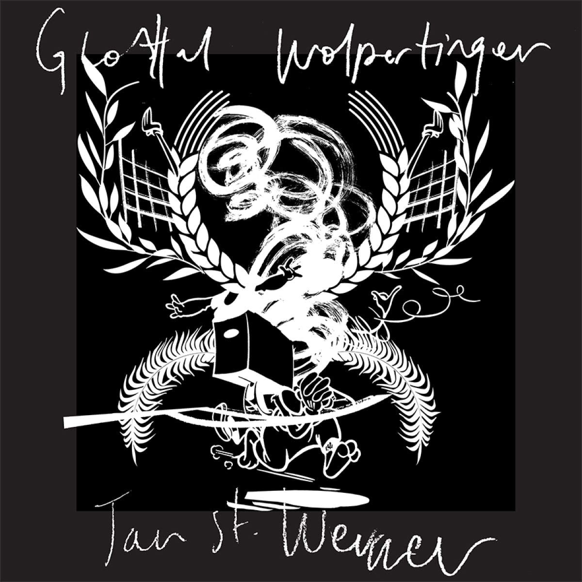 Jan St. Werner LP - Glottal Wolpertinger