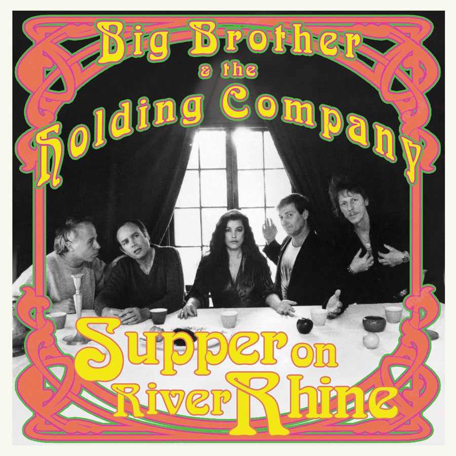 Big Brother & The Holding Company LP - Supper On River Rhine