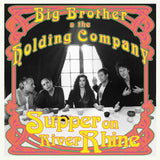 Big Brother & The Holding Company LP - Supper On River Rhine