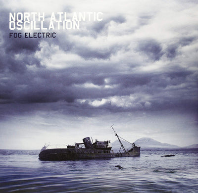 North Atlantic Oscillation LP - Fog Electric