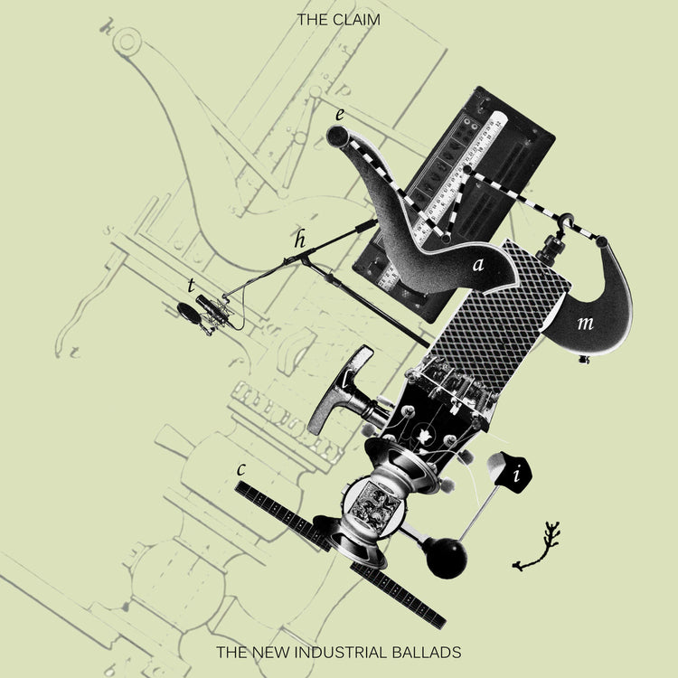 The Claim  LP - New Industrial Ballads The